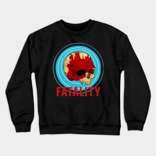 FATALITY Crewneck Sweatshirt